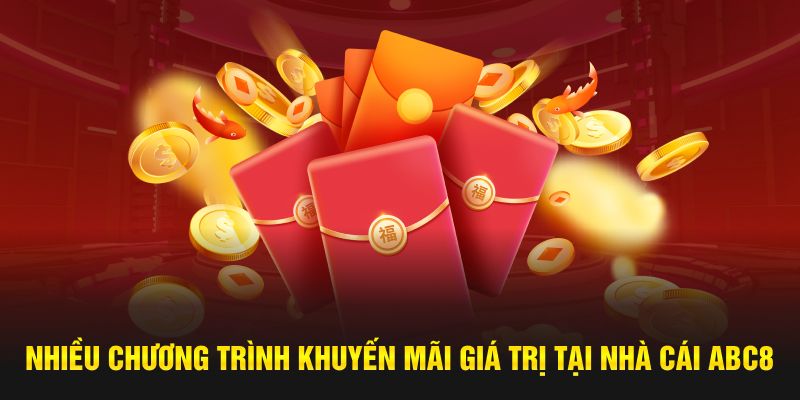 Nhiều chương trình khuyến mãi giá trị tại nhà cái ABC8