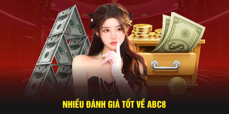Nhiều đánh giá tốt về ABC8